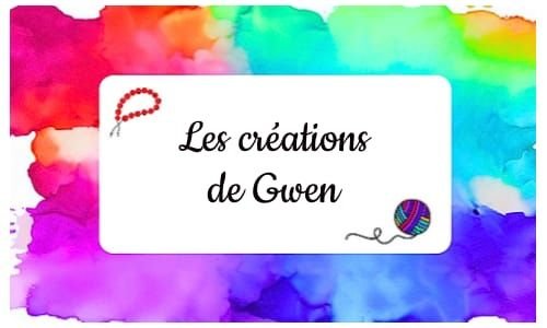 Les creations de Gwen